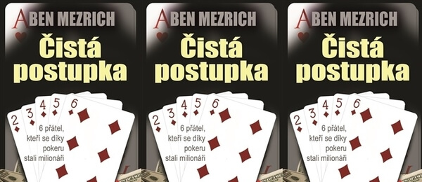 Poker kniha Ben Mezrich: Čistá postupka