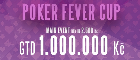 Main Event Poker Fever v červnu o 1 000 000 Kč