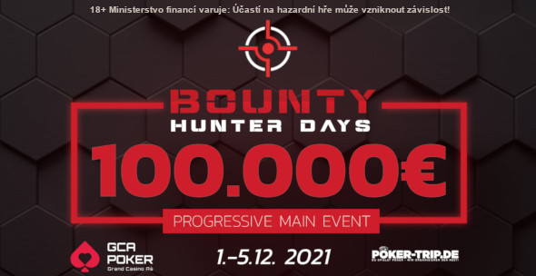 Bounty Hunter Days se vrací s garancí €100,000