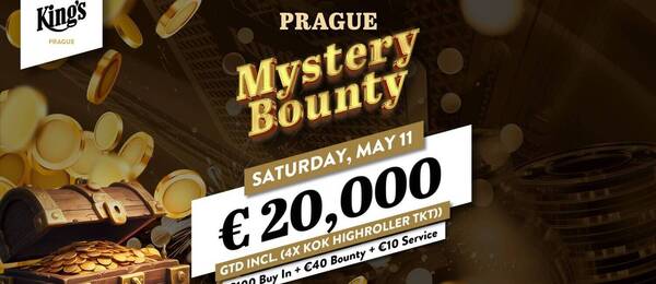 Mystery Bounty v King’s Prague