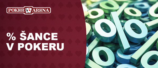 Poker – procenta pravděpodobnosti