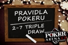 Poker - pravidla pokeru 2-7 triple draw