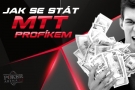 Jak se stát MTT pokerovým profíkem