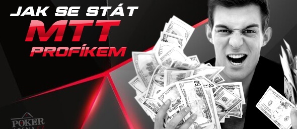 Jak se stát MTT pokerovým profíkem
