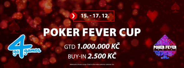 Prosincový Poker Fever Cup s 1 000 000 Kč GTD