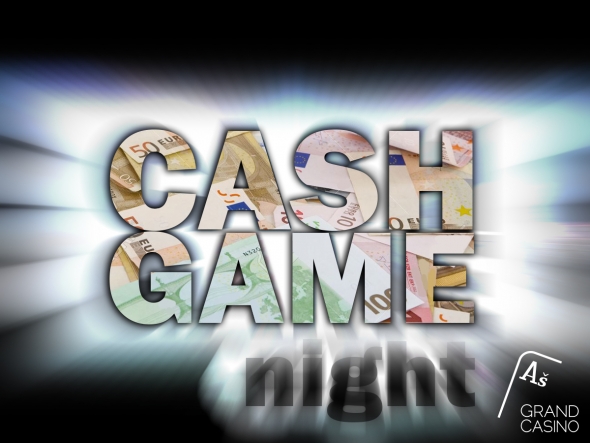 Cashgame Night v Grandcasinu Aš