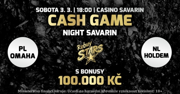 RS Savarin: sobotní Cash Game Night s bonusy 100 000 Kč