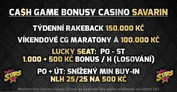 Nové Cash Game bonusy v Rebuy Stars Savarin