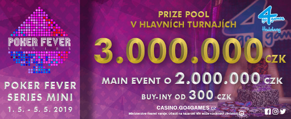 Go4Games Hodolany představuje Poker Fever Series Mini