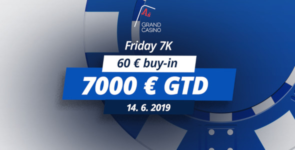 Friday 7K o €7,000 GTD