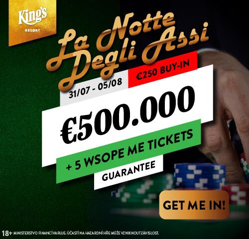 Italská La Notte Degli Assi v King's garantuje nejméně €551,750