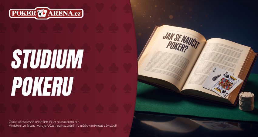 Jak efektivně studovat poker