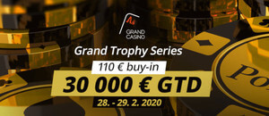 Únor zakončí v Grand Casinu Grand Trophy Series o €30,000 GTD