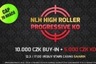 Dnešní vydání NLH High Roller Progressive Bounty bez garance