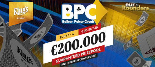King's: Main Event Balkan Poker Circuit garantuje €200,000