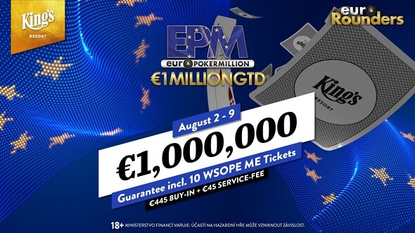 Euro Poker Million. Zahrajte si v EPM v King's o garantovaný €1,000,000