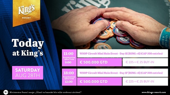 Mini Main Event WSOPC garantuje €500,000, v King's dnes flighty 1E a 1F