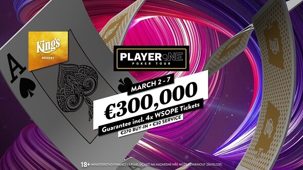 King's Resort Rozvadov poprvé hostí pokerový turnaj PlayerOne Poker Tour. Garantuje €300 tisíc na výhrách