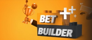 Bavte se s funkcí Bet Builder od Betana