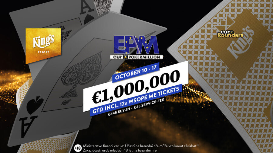 EPM: Euro Poker Million v King's Resortu Rozvadov garantuje €1.000.000