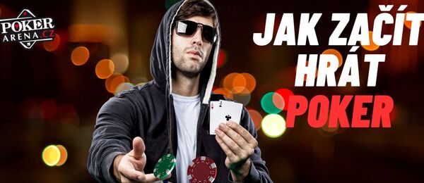 Jak začít hrát poker se dozvíte v tomto článku