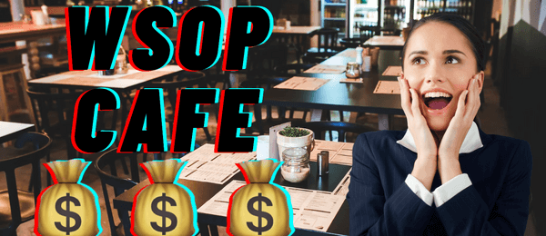 Skandální ceny ve WSOP Cafe