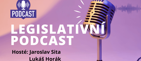 Legislativní podcast o změnách v hazardním zákoně a daních