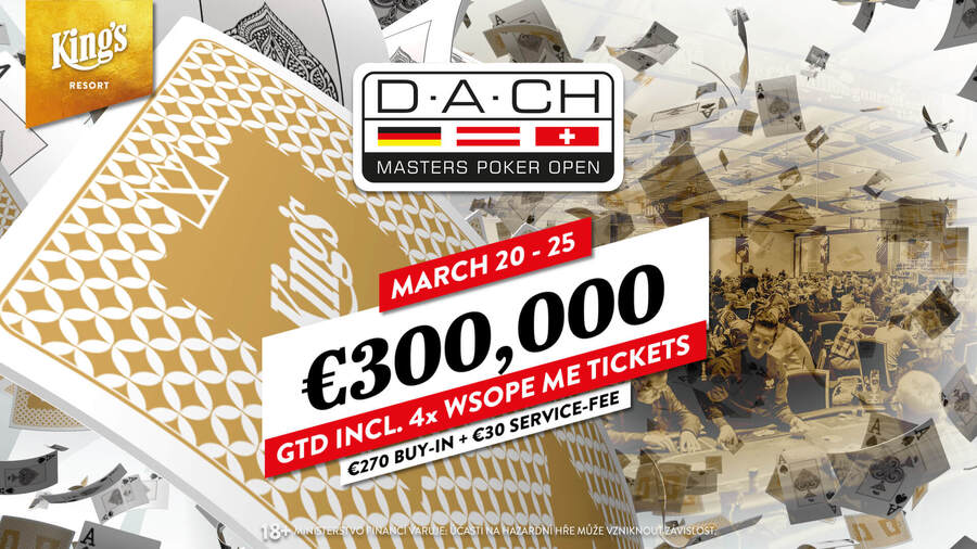 DACH Masters Poker Open s garancí 300 tisíc eur v hlavním turnaji startuje v King&amp;#039;s Resortu