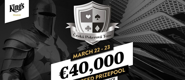 Březnový milionový event pod hlavičkou České Pokerové Tour si zahrajete v casinu King’s Prague
