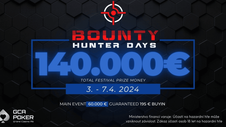 Bounty Hunter Days v Grand Casino Aš