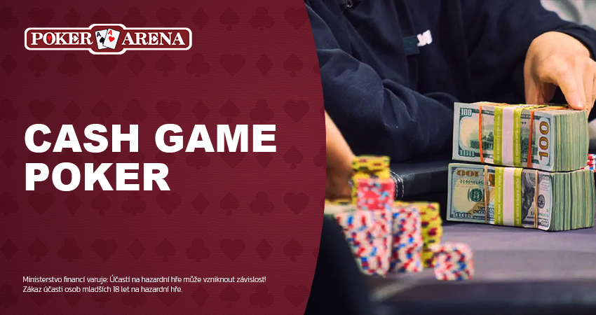 Jaká jsou specifika pokerové Cash Game