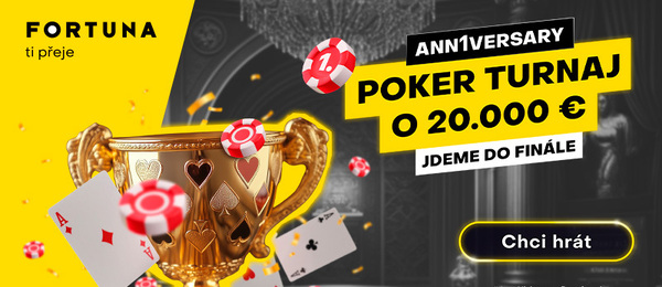 Zahrajte si hlavní narozeninový Fortuna Poker turnaj o €20.000