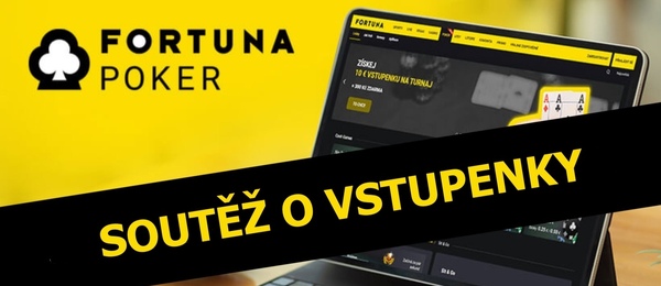 Soutěž o vstupenku do výročního eventu na online herně Fortuna Poker