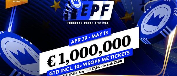 Main Event European Poker Festival garantuje €1.000.000