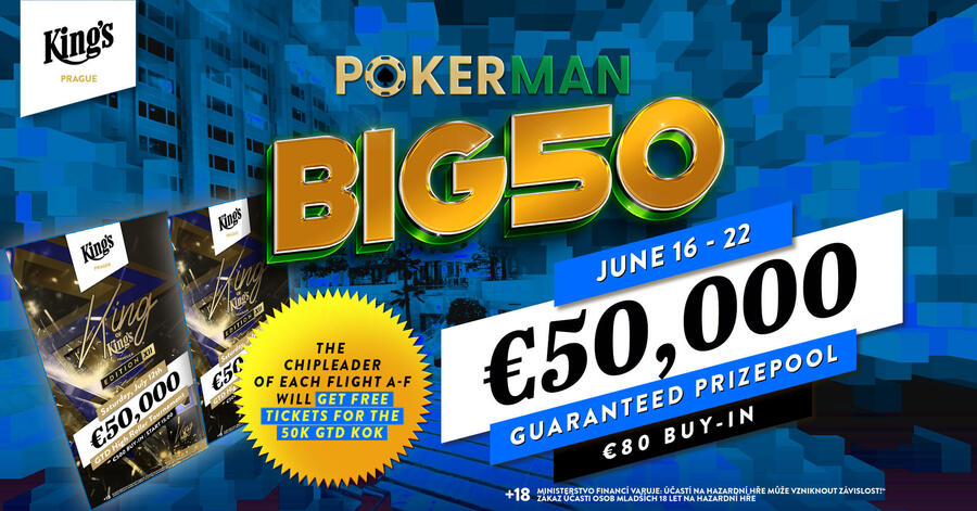 BIG50 v King’s Casinu Praha garantuje minimálně €50.000 prize pool