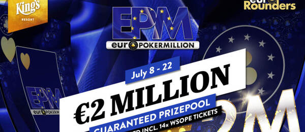 Main Event EPM v King’s Rozvadov garantuje minimálně €2.000.000