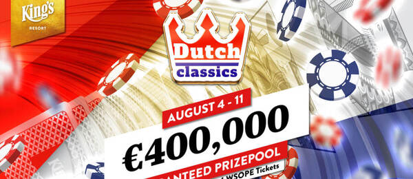 Main Event Dutch Classics garantuje minimálně €400.000 prize pool