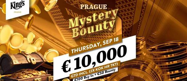 Mystery Bounty v King’s Casino Praha garantuje minimálně €10.000 prize pool