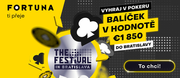 Kvalifikujte se na Fortuně na The Festival Bratislava s GTD €500.000