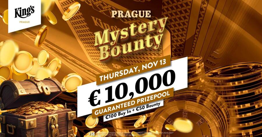 Mystery Bounty v King’s Casino Praha garantuje minimálně €10.000 prize pool