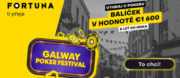 Zahrajte si s Fortunou kvalifikaci na Galway Poker Festival
