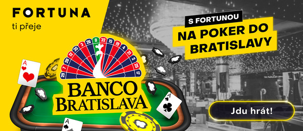 Kvalifikujte se s Fortunou na turnaj v kasinu Banco Bratislava 