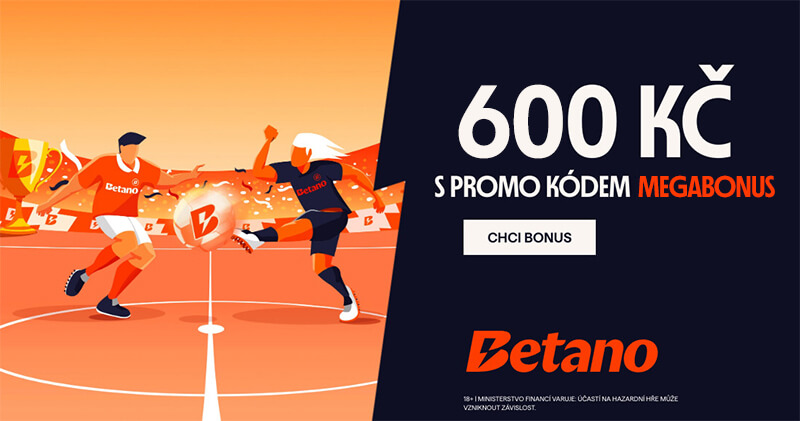 Betano promo kod MEGABONUS vám přihraje 600&nbsp;Kč