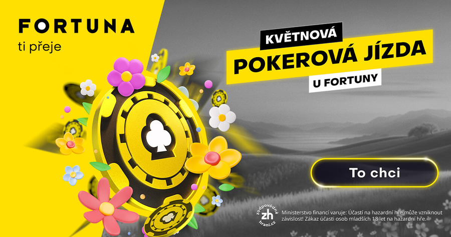 Květnová jízda na herně Fortuna Poker pro české hráče